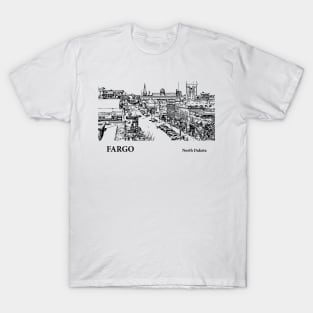 Fargo North Dakota T-Shirt